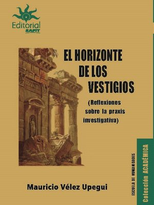 cover image of El horizonte de los vestigios
